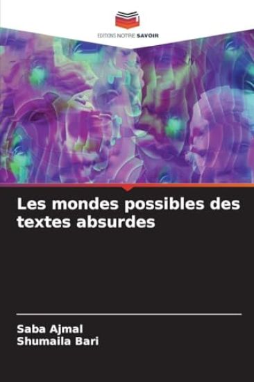Les mondes possibles des textes absurdes