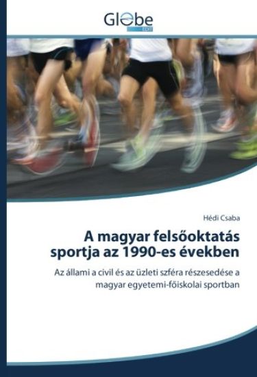A magyar fels¿oktatás sportja az 1990-es években