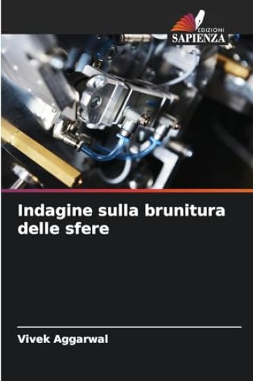 Indagine sulla brunitura delle sfere