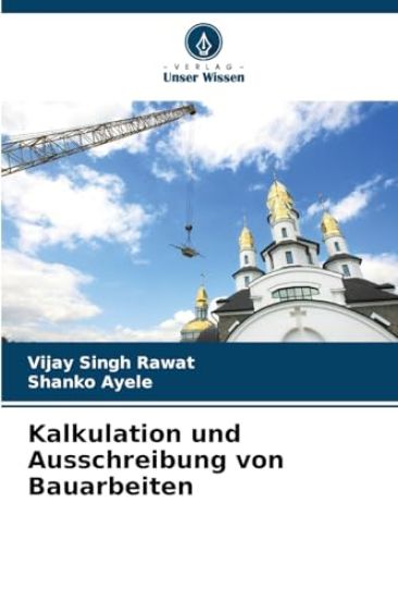 Kalkulation und Ausschreibung von Bauarbeiten