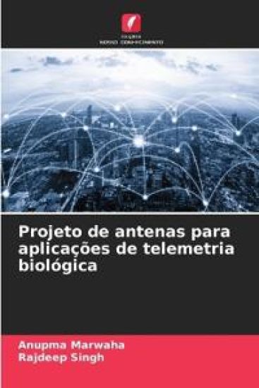 Projeto de antenas para aplicações de telemetria biológica