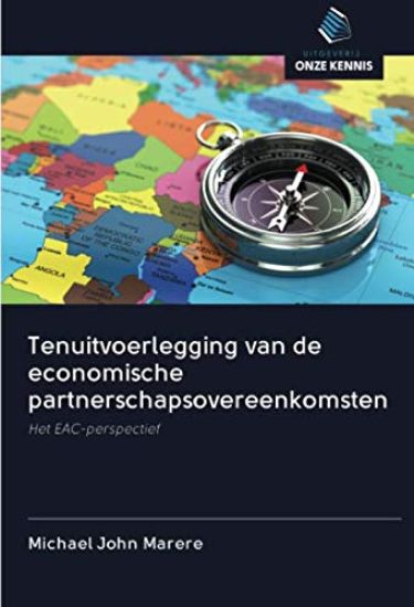 Tenuitvoerlegging van de economische partnerschapsovereenkomsten