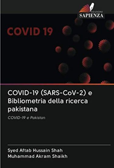 COVID-19 (SARS-CoV-2) e Bibliometria della ricerca pakistana