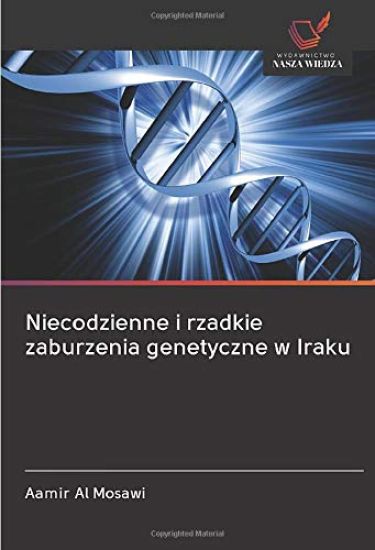 Niecodzienne i rzadkie zaburzenia genetyczne w Iraku