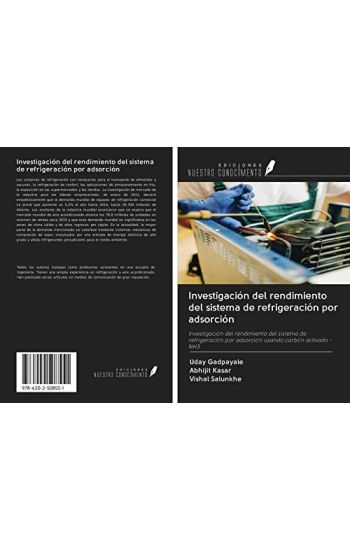 Investigación del rendimiento del sistema de refrigeración por adsorción