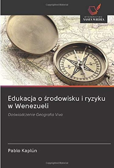 Edukacja o ¿rodowisku i ryzyku w Wenezueli