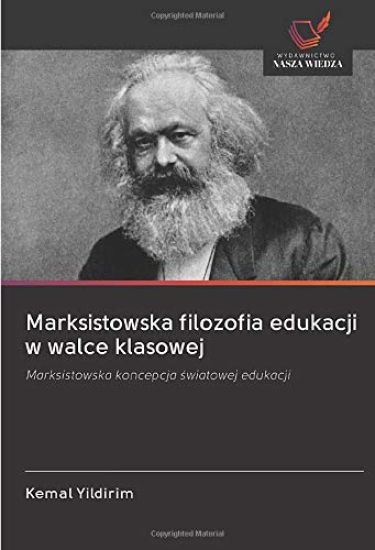 Marksistowska filozofia edukacji w walce klasowej