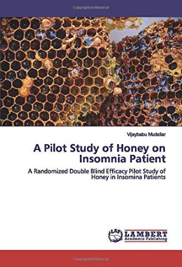 A Pilot Study of Honey on Insomnia Patient