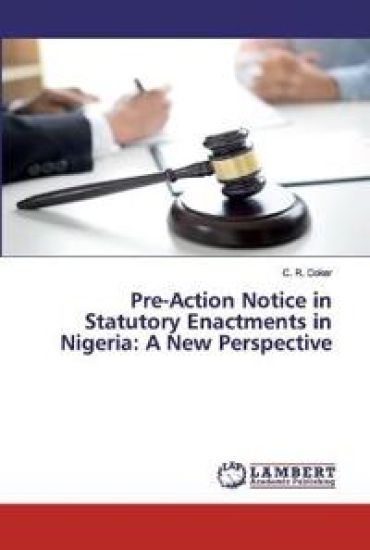 Pre-Action Notice in Statutory Enactments in Nigeria