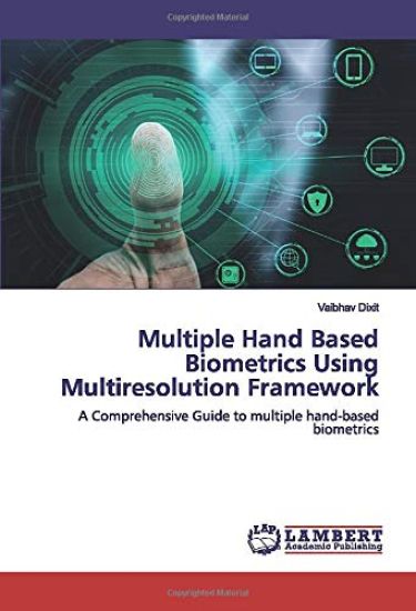 Multiple Hand Based Biometrics Using Multiresolution Framework