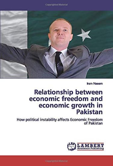 Relationship between economic freedom and economic growth in Pakistan