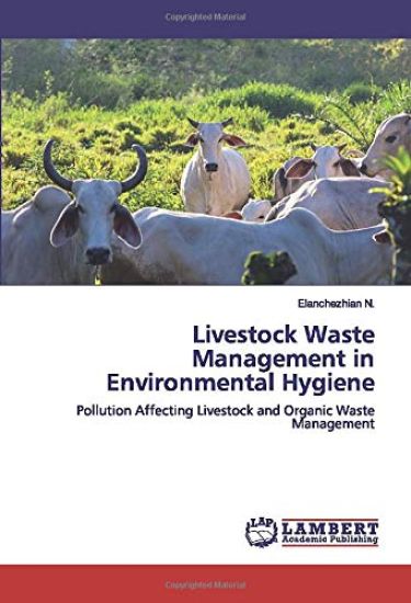 Livestock Waste Management in Environmental Hygiene
