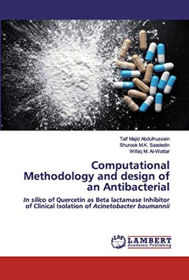 Computational Methodology and design of an Antibacterial