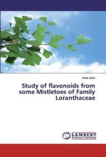 Study of flavonoids from some Mistletoes of Family Loranthaceae