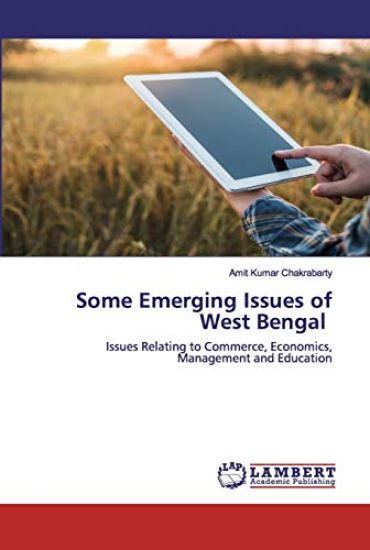 Some Emerging Issues of West Bengal