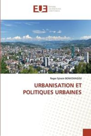 Urbanisation Et Politiques Urbaines