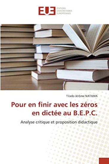 Pour en finir avec les zéros en dictée au B.E.P.C.