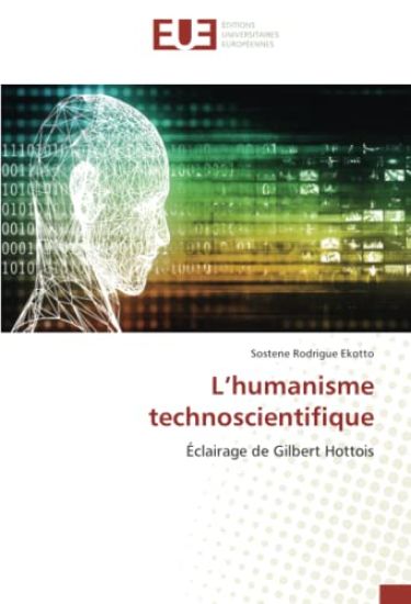 L¿humanisme technoscientifique