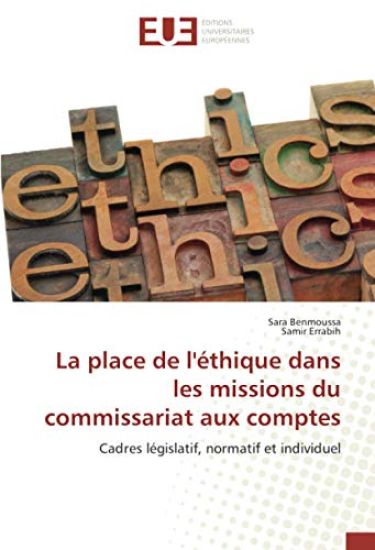 La place de l'éthique dans les missions du commissariat aux comptes