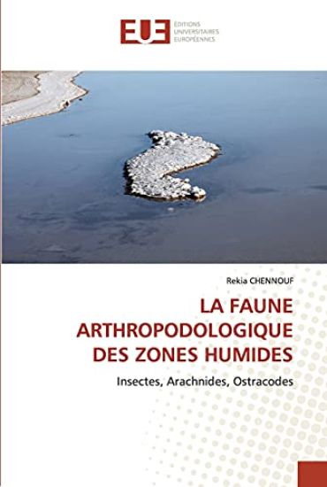 La Faune Arthropodologique Des Zones Humides