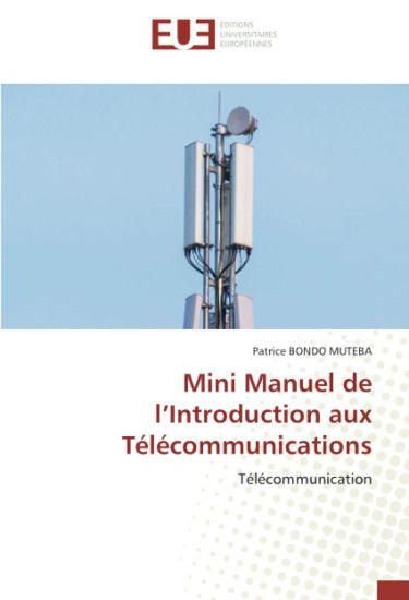 Mini Manuel de l¿Introduction aux Télécommunications