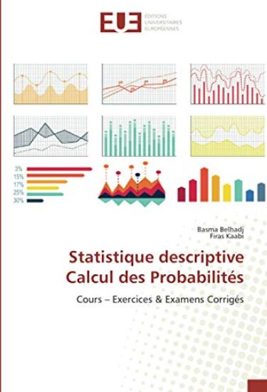 Statistique descriptive Calcul des Probabilités