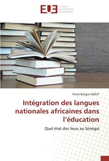 Intégration des langues nationales africaines dans l¿éducation