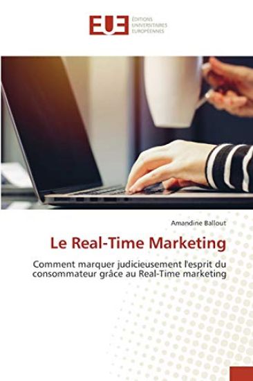 Le Real-Time Marketing