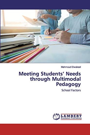 Meeting Students' Needs through Multimodal Pedagogy