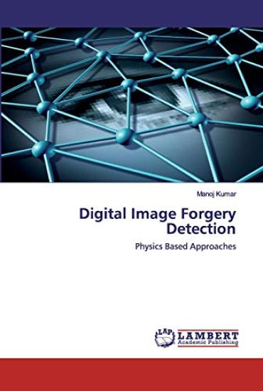 Digital Image Forgery Detection