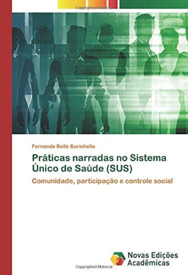 Práticas narradas no Sistema Único de Saúde (SUS)
