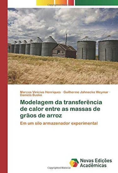 Modelagem da transferência de calor entre as massas de grãos de arroz