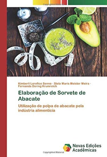 Elaboração de Sorvete de Abacate