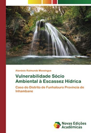 Vulnerabilidade Sócio Ambiental à Escassez Hídrica