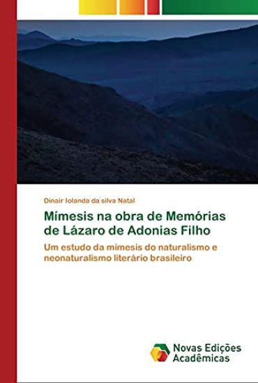 Mímesis na obra de Memórias de Lázaro de Adonias Filho