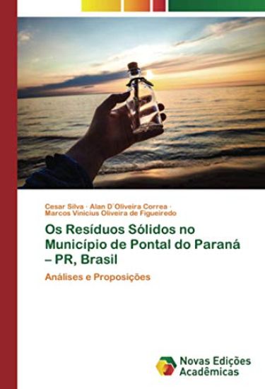 Os Resíduos Sólidos no Município de Pontal do Paraná ¿ PR, Brasil