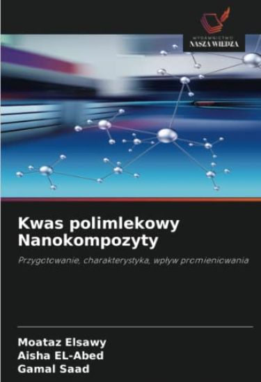 Kwas polimlekowy Nanokompozyty