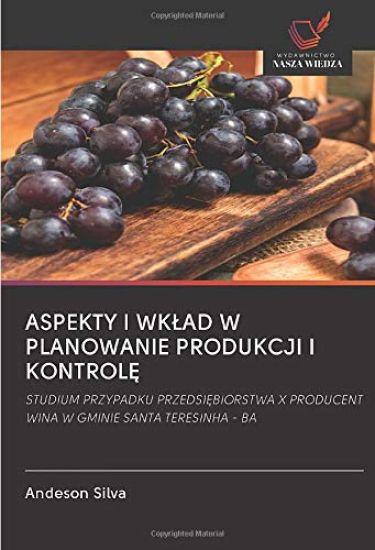ASPEKTY I WK¿AD W PLANOWANIE PRODUKCJI I KONTROL¿