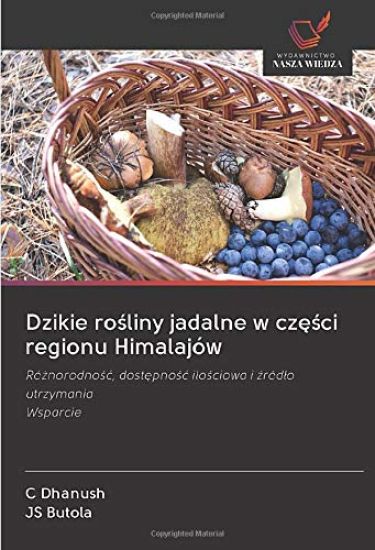 Dzikie ro¿liny jadalne w cz¿¿ci regionu Himalajów