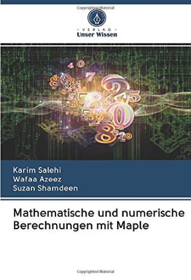 Mathematische und numerische Berechnungen mit Maple