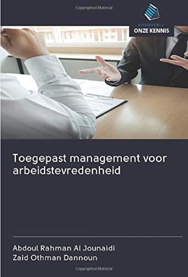 Toegepast management voor arbeidstevredenheid