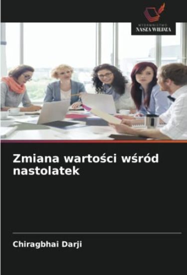 Zmiana warto¿ci w¿ród nastolatek