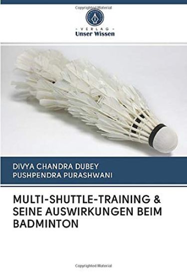 MULTI-SHUTTLE-TRAINING & SEINE AUSWIRKUNGEN BEIM BADMINTON