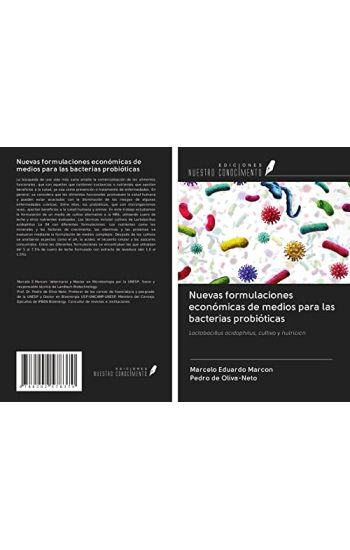 Nuevas formulaciones económicas de medios para las bacterias probióticas