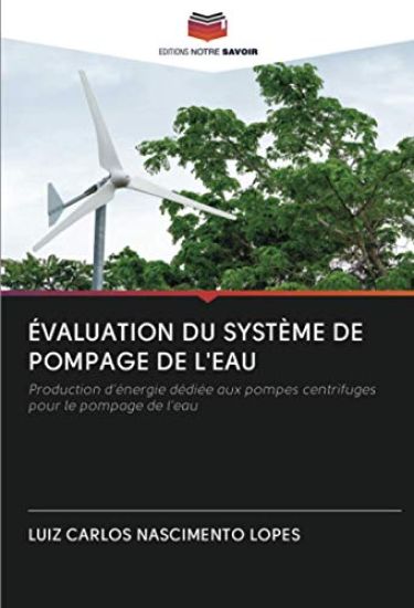 Évaluation Du Système de Pompage de l'Eau