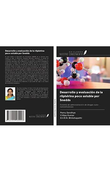 Desarrollo y evaluación de la rilpivirina poco soluble por Snedds
