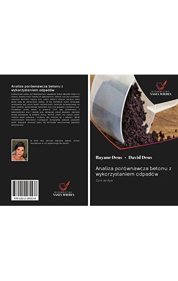 Analiza porównawcza betonu z wykorzystaniem odpadów