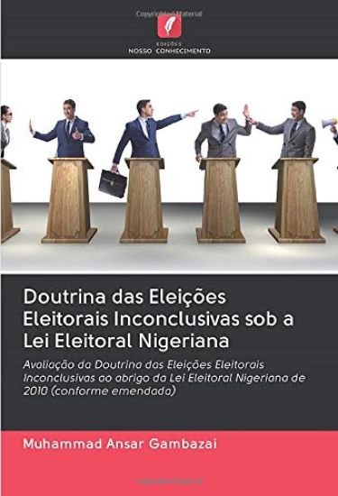 Doutrina das Eleições Eleitorais Inconclusivas sob a Lei Eleitoral Nigeriana