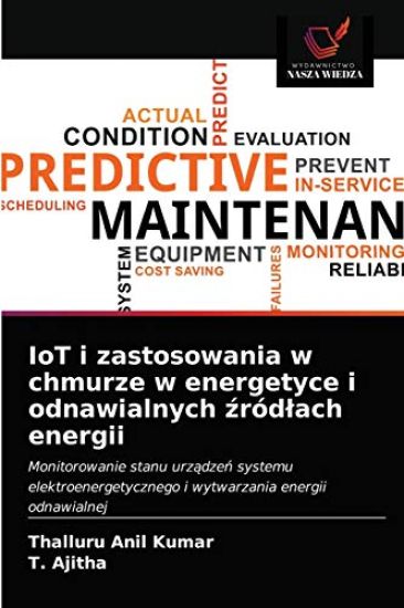 IoT i zastosowania w chmurze w energetyce i odnawialnych zródlach energii