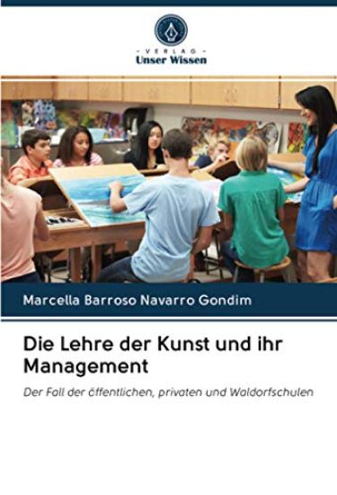 Die Lehre der Kunst und ihr Management